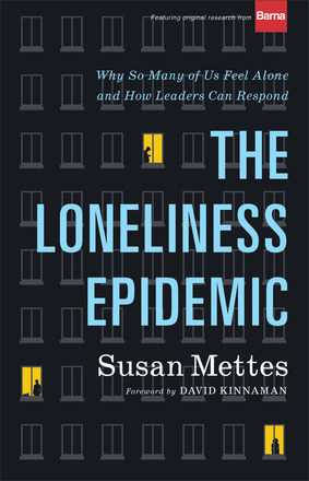 The Loneliness Epidemic
